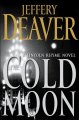 Go to record The cold moon : a Lincoln Rhyme novel