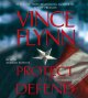 Go to record Protect and defend : a thriller
