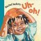 Go to record Uh-oh!