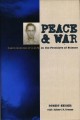 Go to record Peace & war : reminiscences of a life on the frontiers of ...
