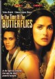 Go to record In the time of the butterflies